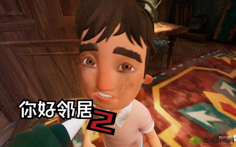你好邻居 2 密码:打开恐怖邻居的秘密之门
